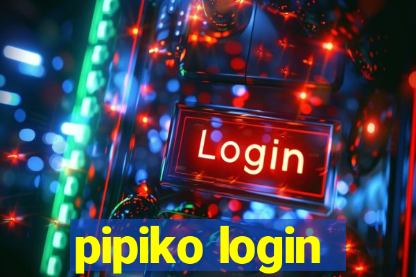 pipiko login